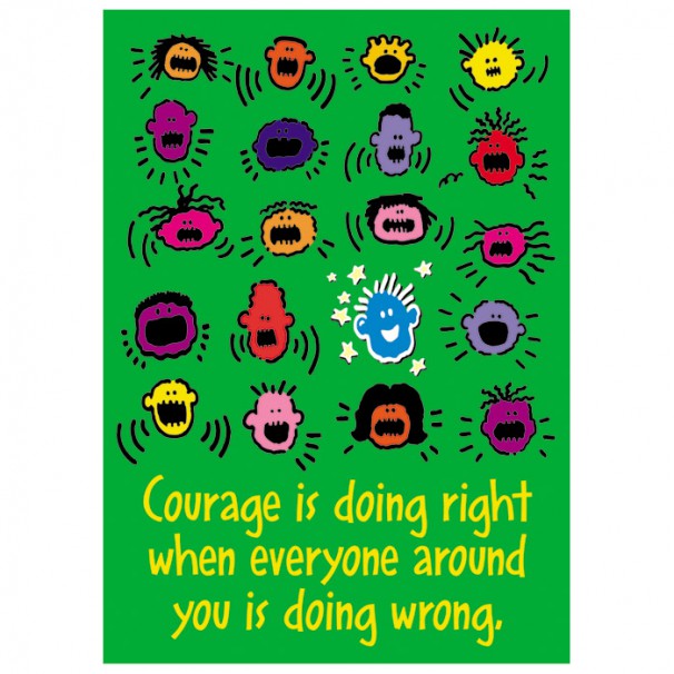 Courage is doing right Chart : Teachers Bazaar